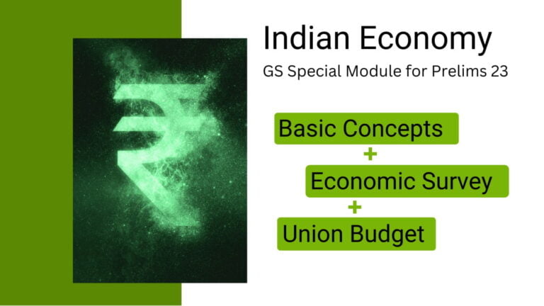 Indian Economy – Economic Survey Budget For Prelims 2023