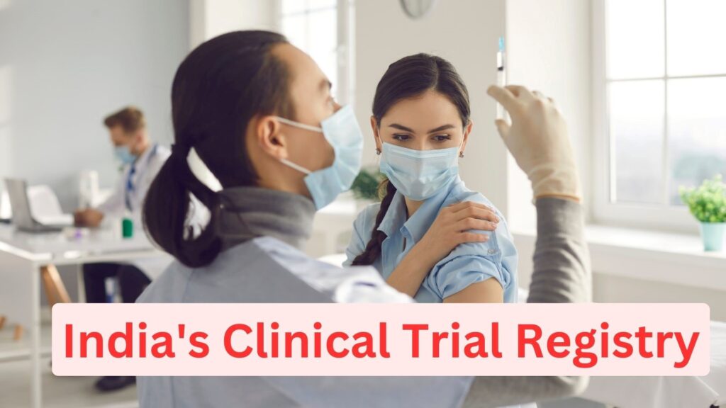 India ‘s clinical trials registry - Important Events By Kandela IAS