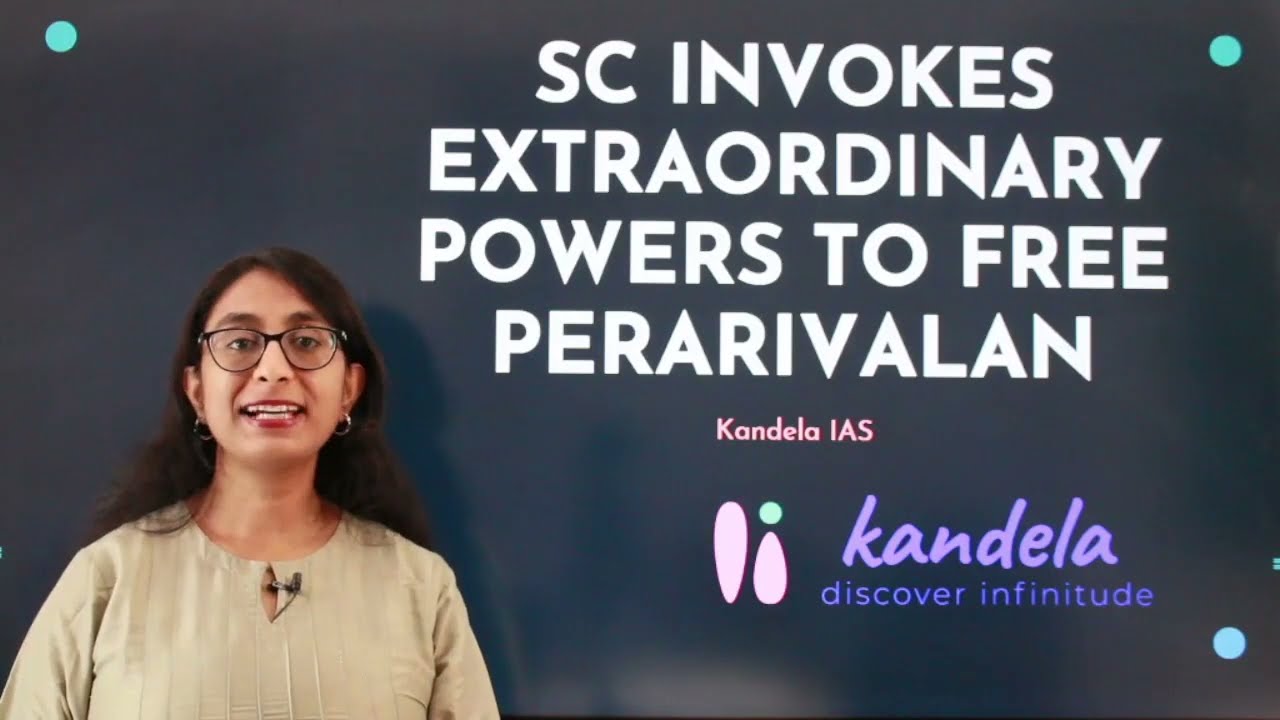 Article 142- Extraordinary power of Supreme Court 3 - kandela ias