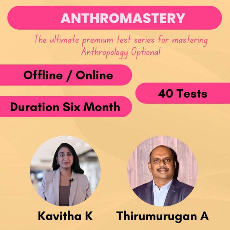 AnthroMastery – The Ultimate Premium Test Series for Mastering Anthropology Optional